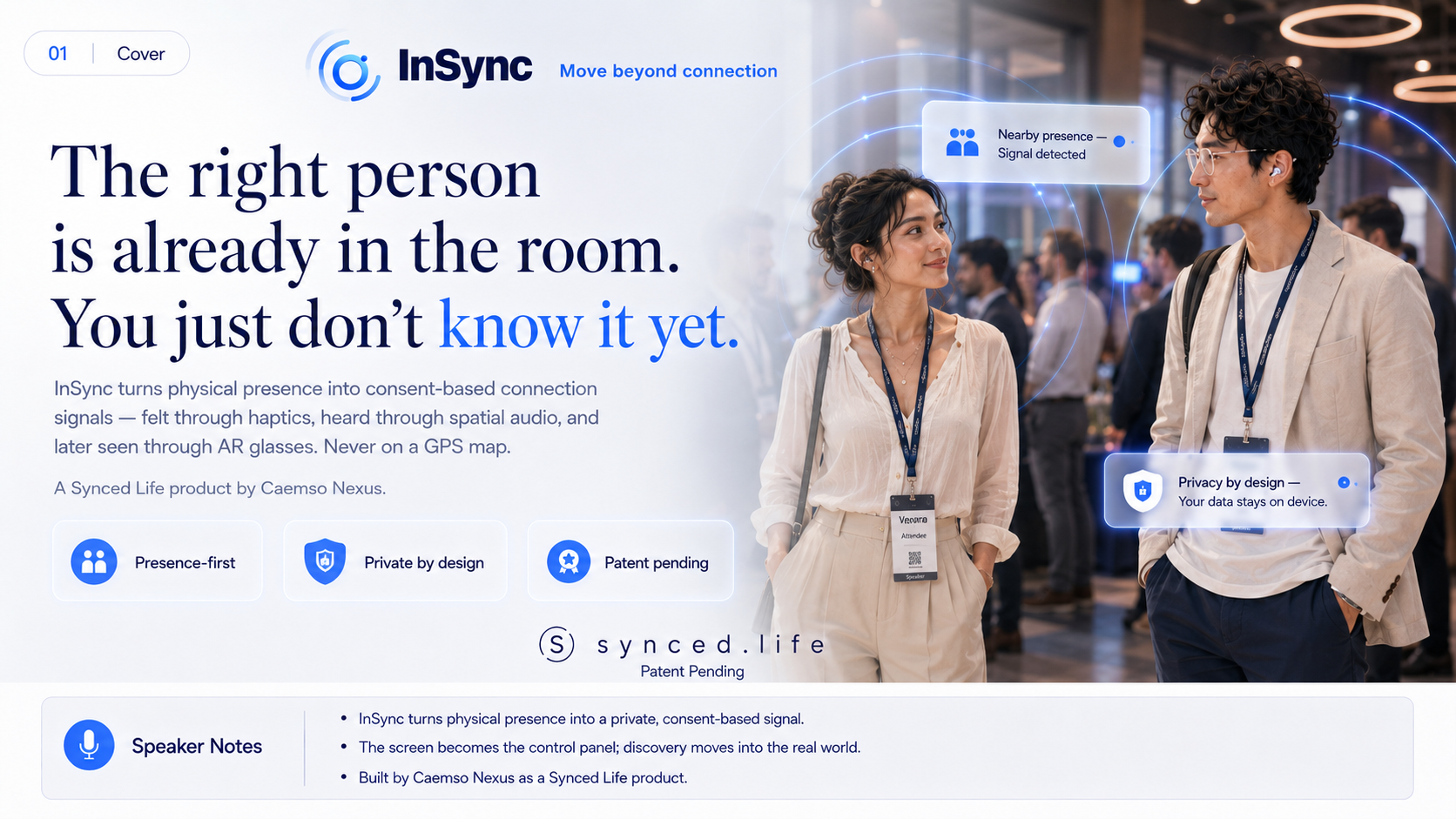 Premium InSync conference networking concept with real-world presence signals