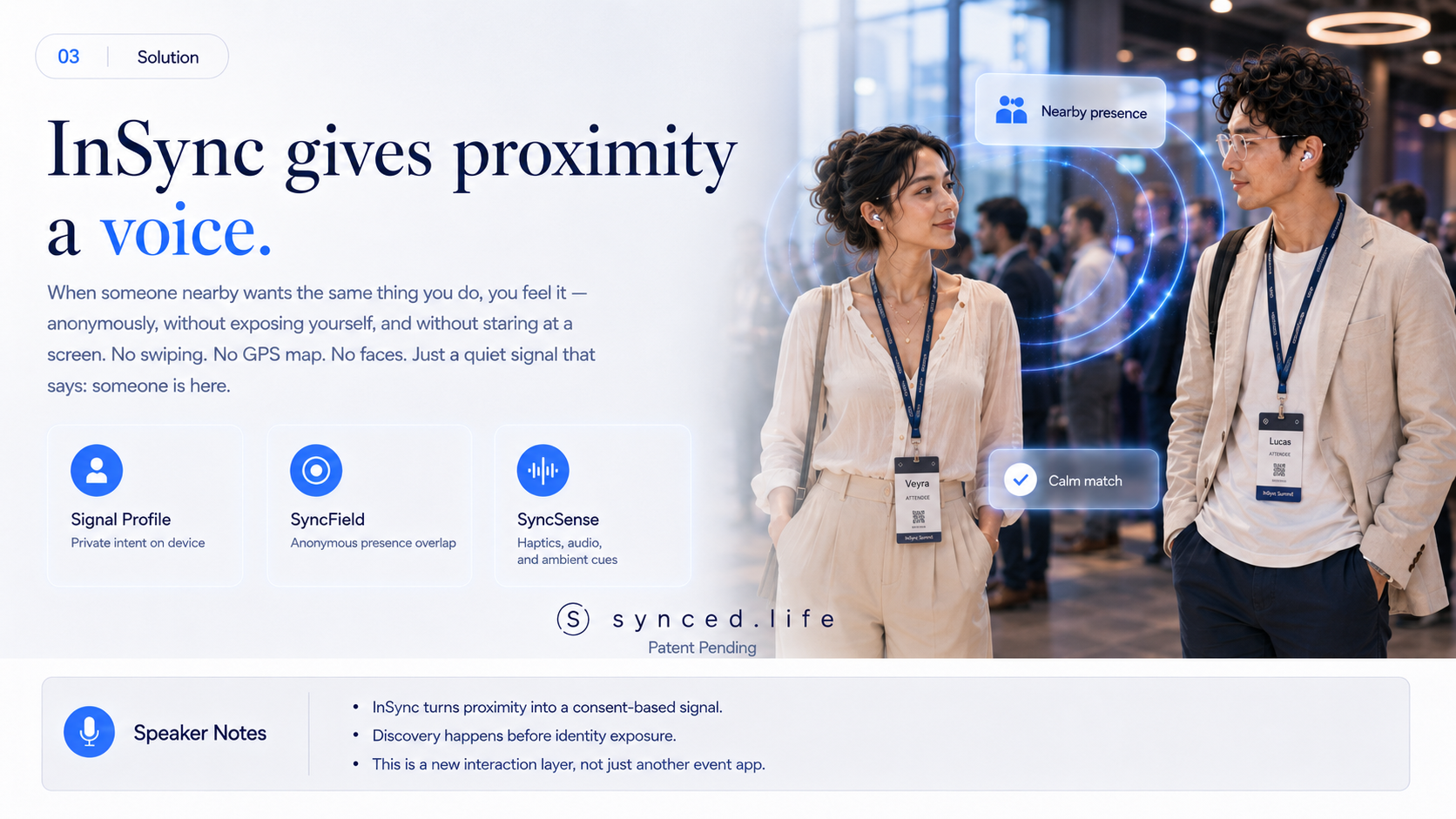 InSync solution: proximity gets a voice